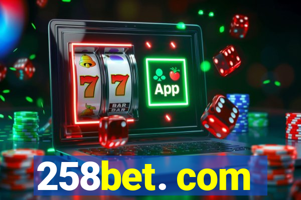 258bet. com